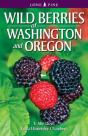 Wild Berries Of Washington And Oregon - Preview