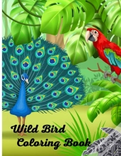 Wild Bird Coloring Book