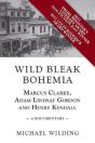 Wild Bleak Bohemia - Preview