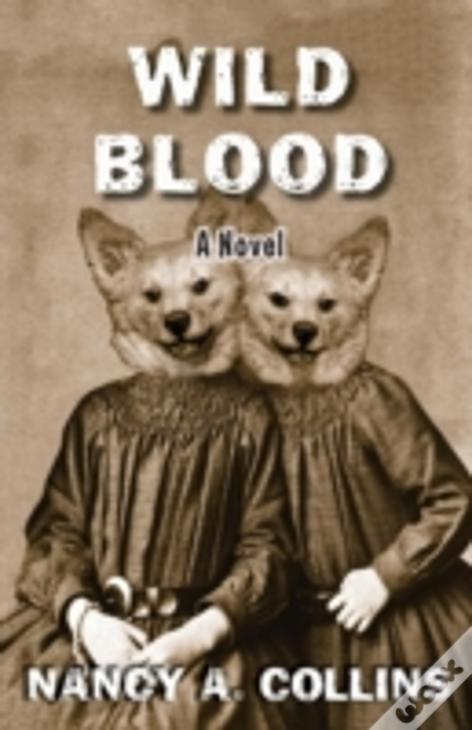 Wild Blood