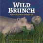 Wild Brunch - Preview
