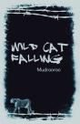 Wild Cat Falling - Preview