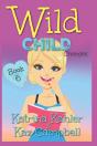 Wild Child - Book 6 - Changes - Preview