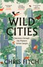 Wild Cities - Preview