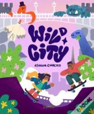 Wild City