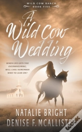 Wild Cow Wedding