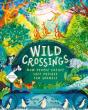 Wild Crossings - Preview