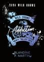 Wild Crows - 1. Addiction - Preview