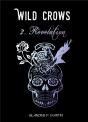 Wild Crows - 2. Revelation - Preview