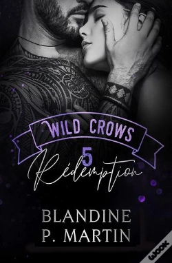 Capa do artigo Wild Crows Tome 5 : Rédemption
