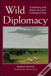 Wild Diplomacy