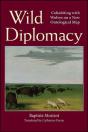 Wild Diplomacy - Preview