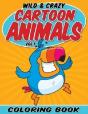Wild & Crazy Cartoon Animals Coloring Book - Preview