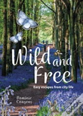 Wild & Free