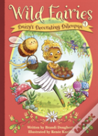 Wild Fairies #1: Daisy'S Decorating Dilemma