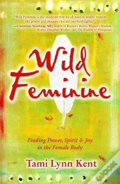 Wild Feminine