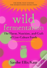 Wild Fermentation