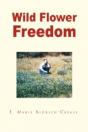 Wild Flower Freedom - Preview