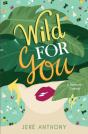 Wild For You - Preview