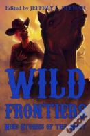 Wild Frontiers