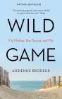 Wild Game - Preview
