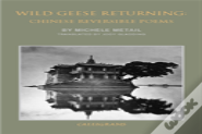 Wild Geese Returning