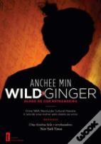 Wild Ginger