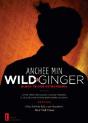 Wild Ginger - Preview