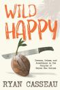 Wild Happy - Preview