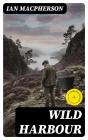 Wild Harbour - Preview