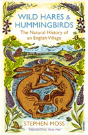 Wild Hares And Hummingbirds - Preview