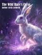 Wild Hare'S Curse - Preview