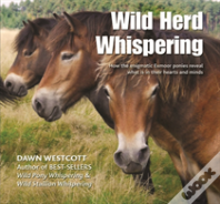 Wild Herd Whispering