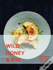Capa do artigo Wild Honey And Rye