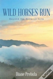 Wild Horses Run