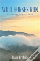 Wild Horses Run