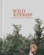 Wild Kinship - Preview