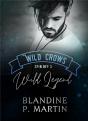 Wild Legend - Spin Off 3 De La Saga Wild Crows - Preview