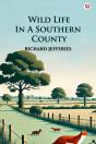 Wild Life In A Southern County (Edition1) - Preview