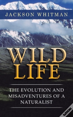 Capa do artigo Wild Life: The Evolution And Misadventur