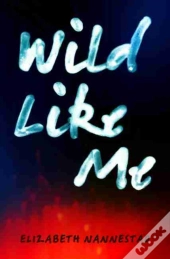 Wild Like Me