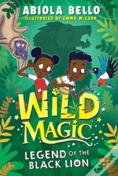 Wild Magic: Legend Of The Black Lion