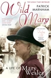 Capa do artigo Wild Mary: The Life Of Mary Wesley