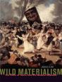 Wild Materialism - Preview