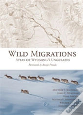 Wild Migrations