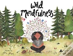 Wild Mindfulness