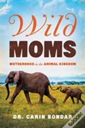 Capa do artigo Wild Moms