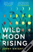 Wild Moon Rising