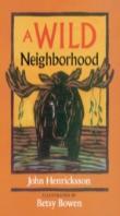 Wild Neighborhood