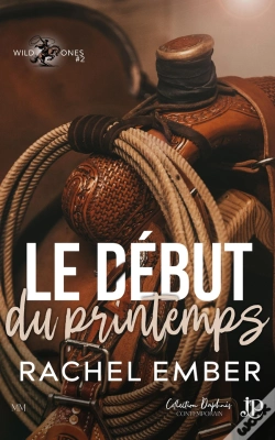 Capa do artigo Wild Ones Tome 2 : Le Début Du Printemps